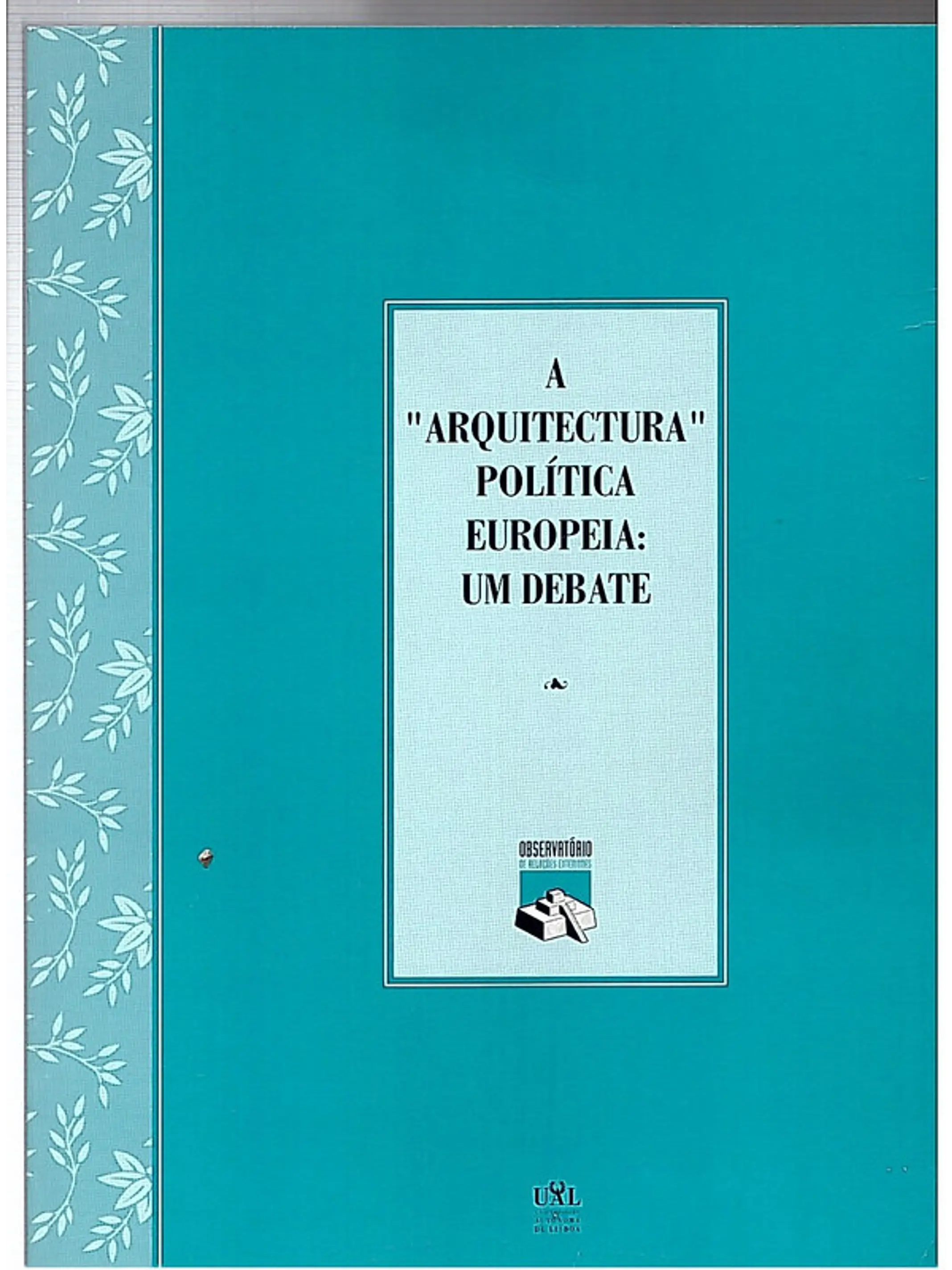 A arquitetura politica europeia um debate 1