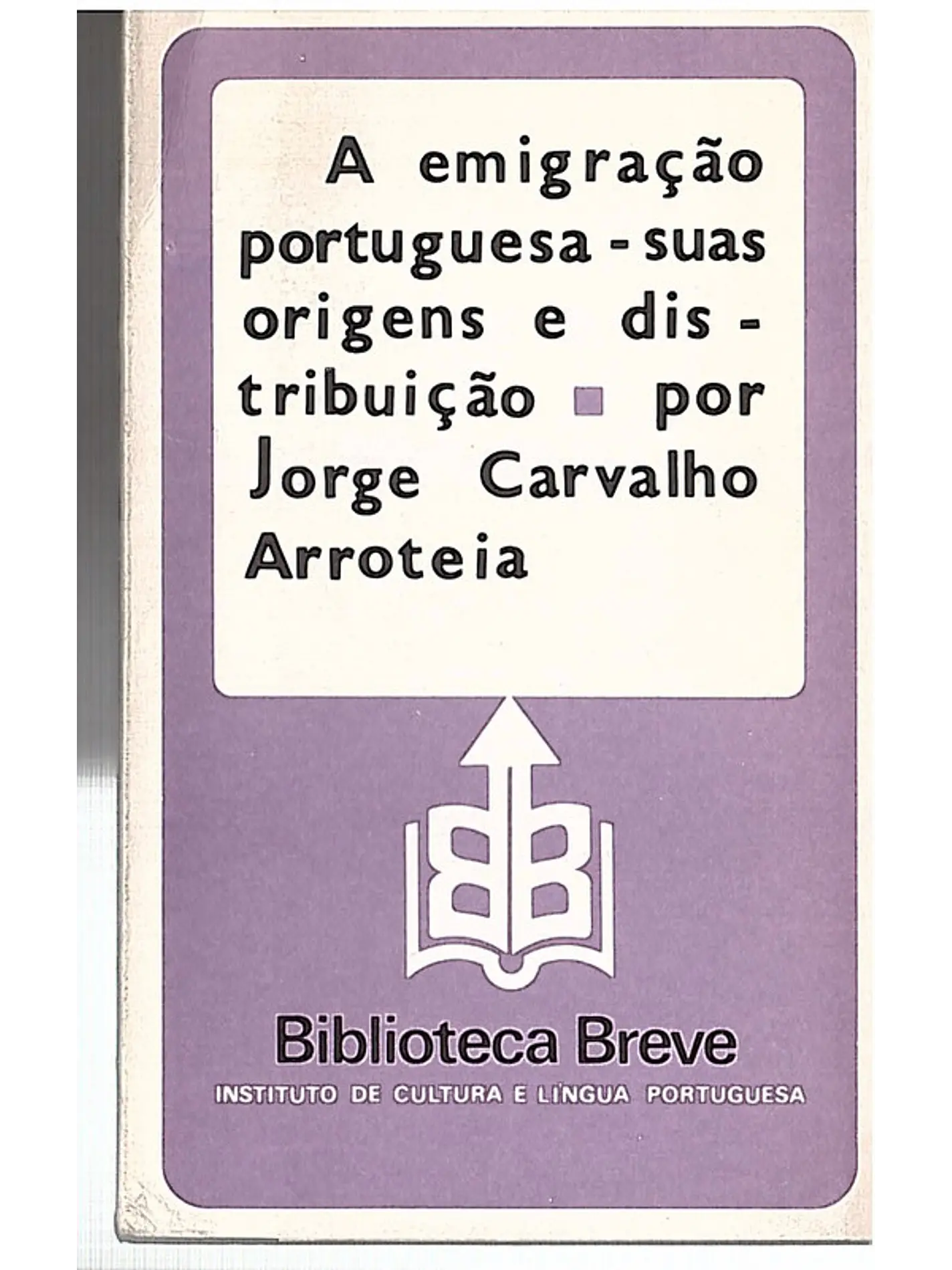 A emigração portuguesa - suas Origens e distribuição 1