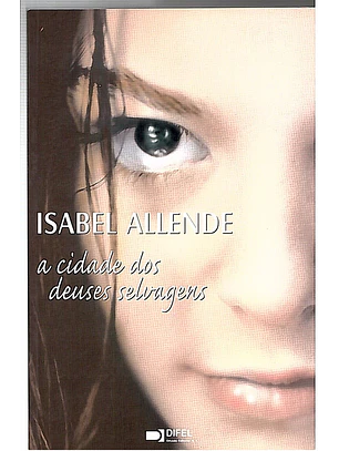 A cidade dos deuses selvagens