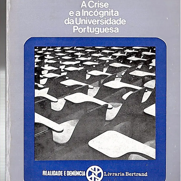 A crise e a incógnita da universidade portuguesa 1