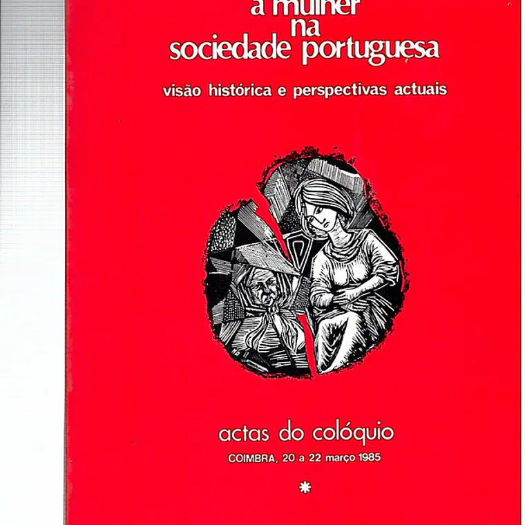A mulher na sociedade portuguesa (Volume 1) 1