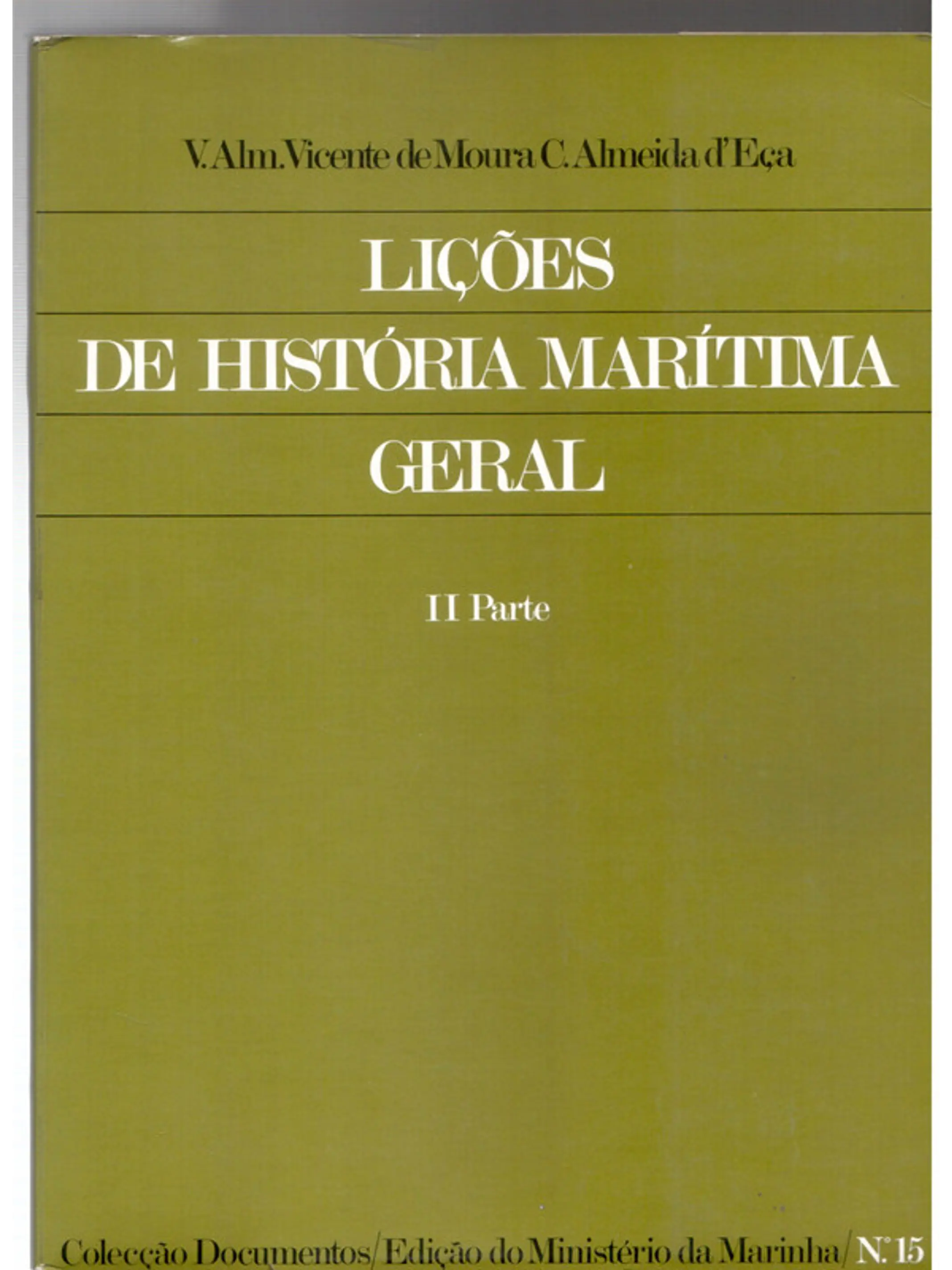 Lições de história marítima geral segunda parte - Volume 15 1