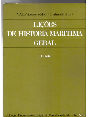 Lições de história marítima geral segunda parte - Volume 15