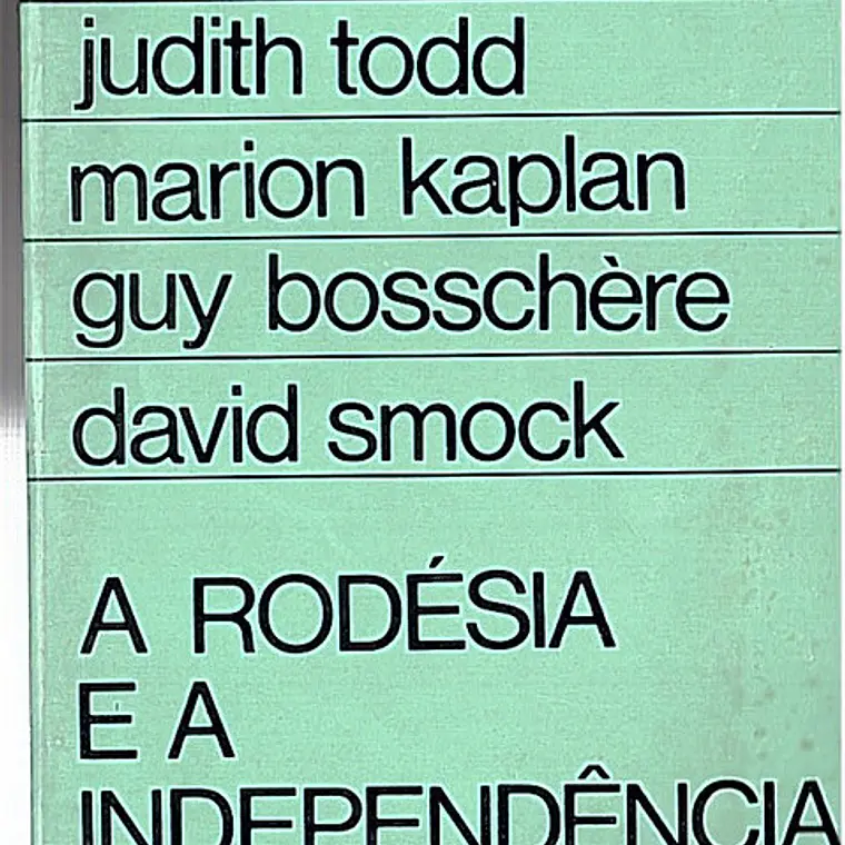 A rodésia e a independência 1