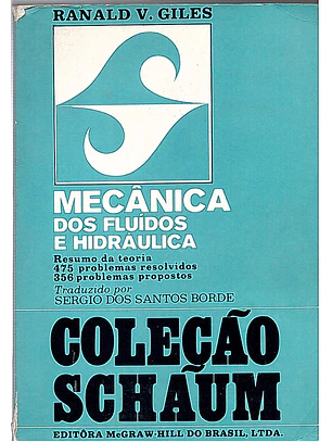Mecânica dos fluidos e hidráulica