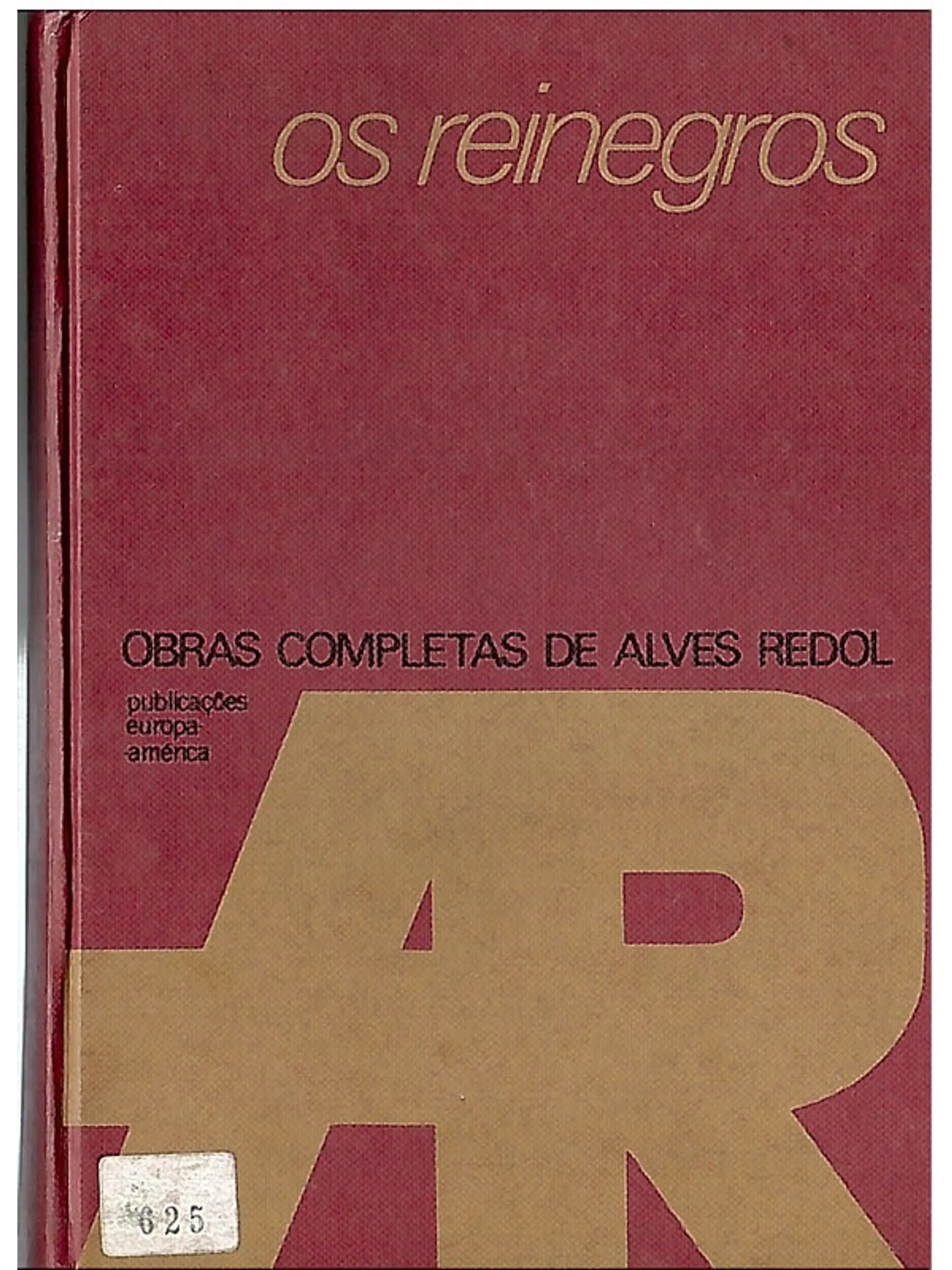 Os reinegros (obras completas) 1