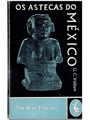 Os astecas do méxico