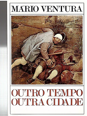 Outro tempo outra cidade