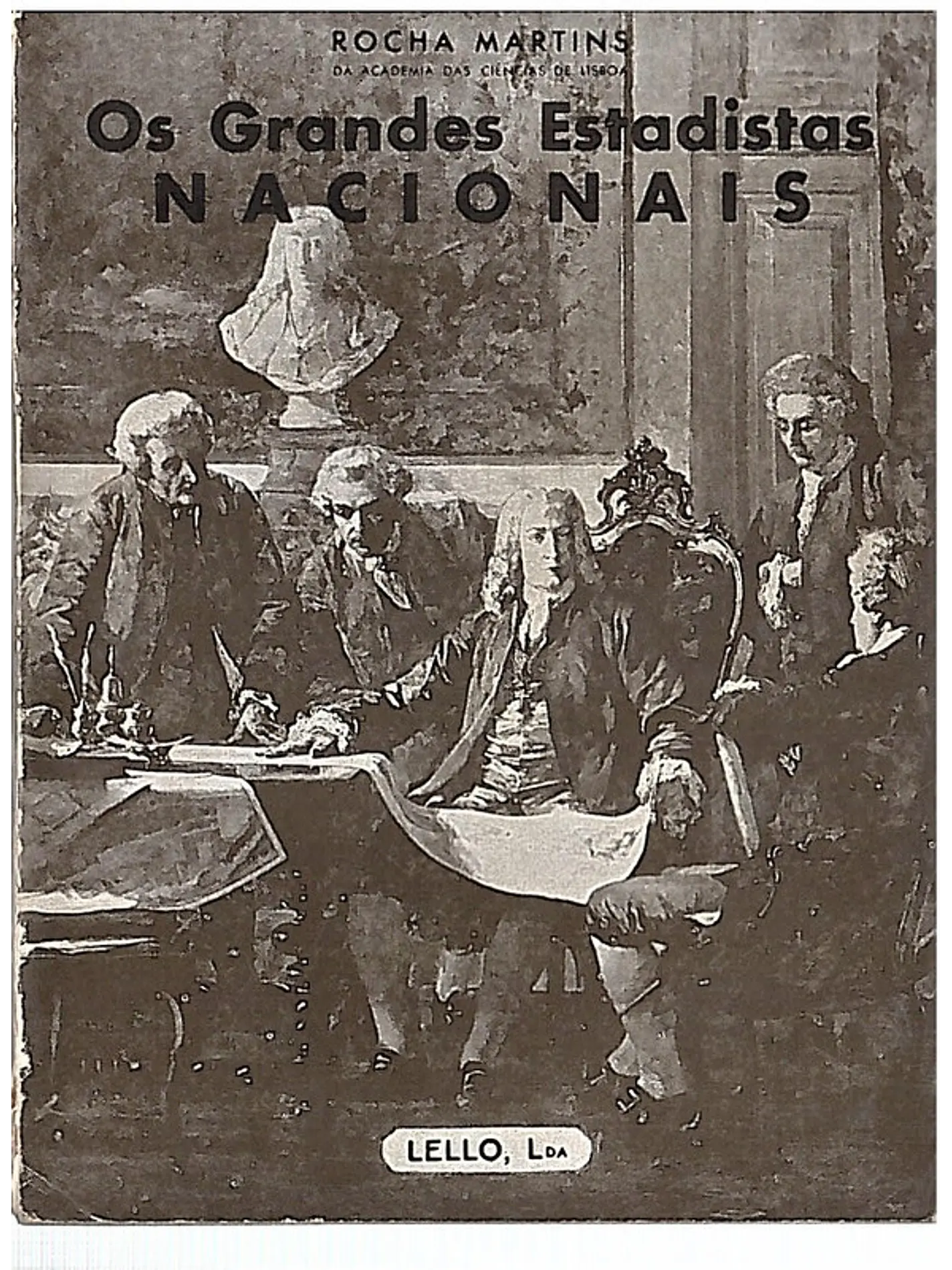 Os grandes estadistas nacionais 1