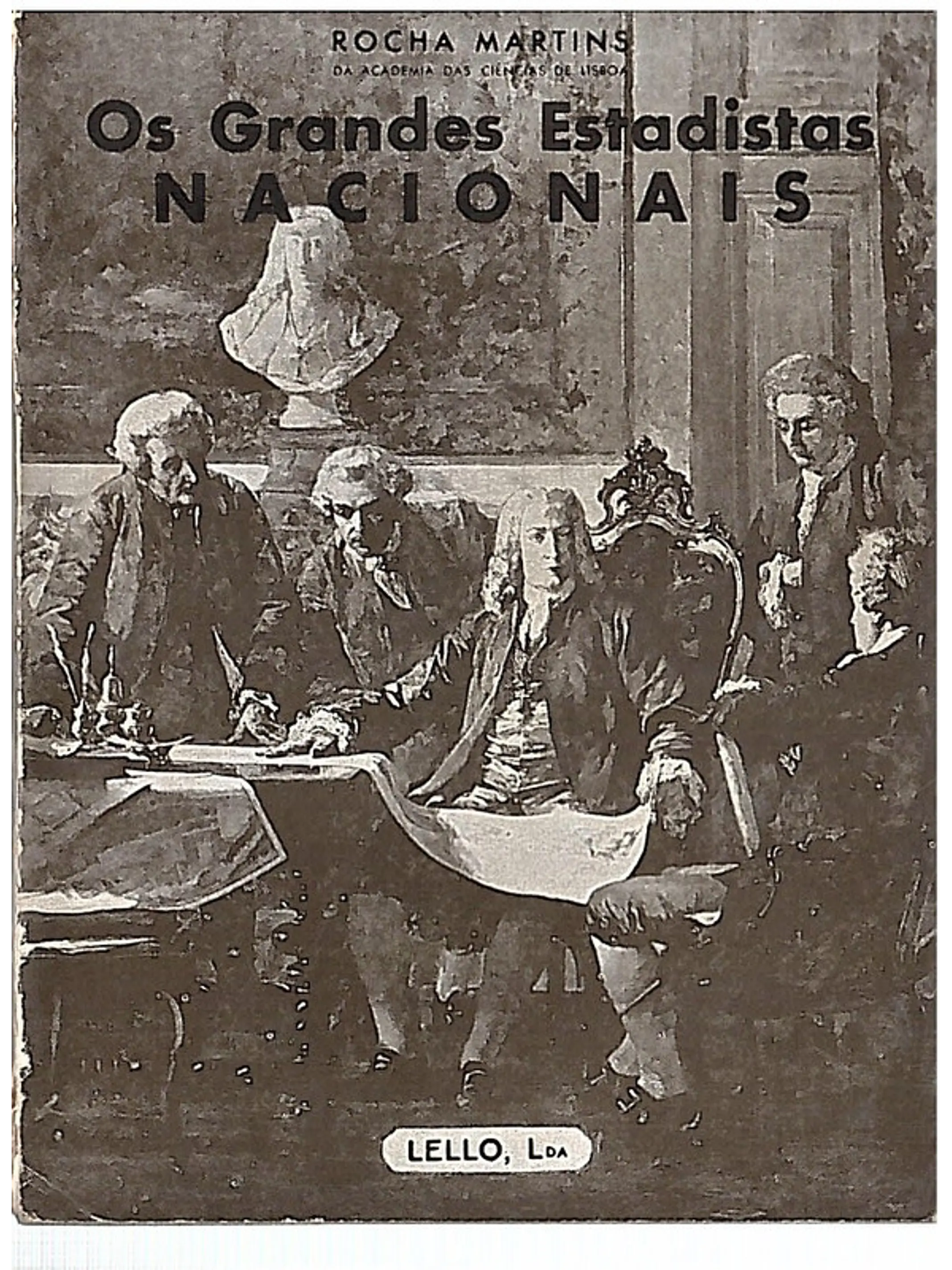 Os grandes estadistas nacionais 1