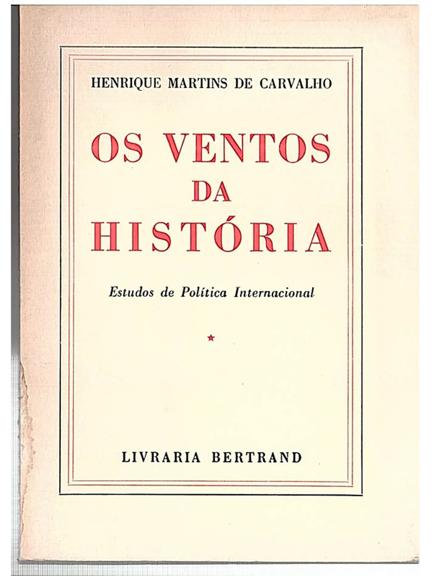 Os ventos da história - Volume 1 1