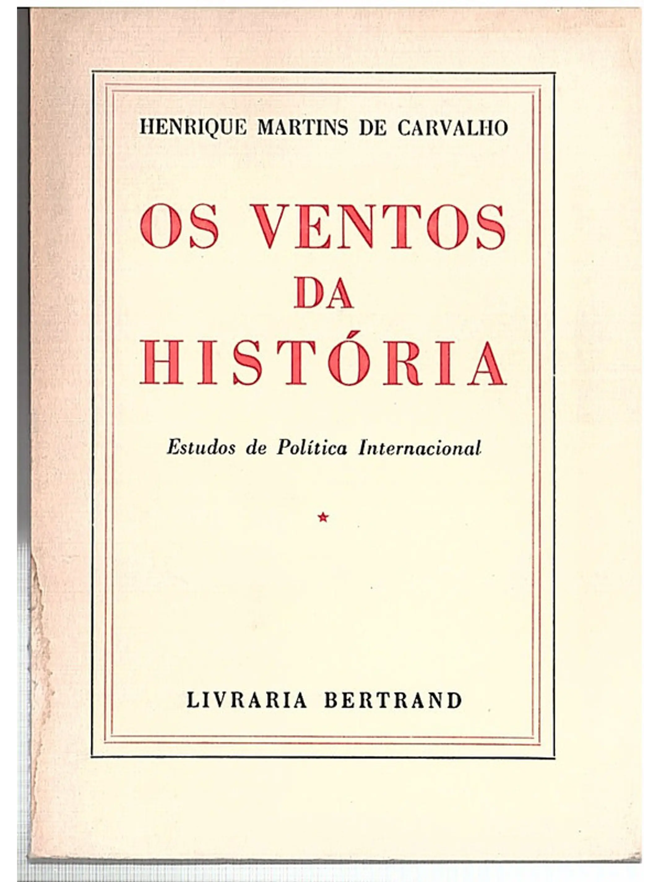 Os ventos da história - Volume 1 1