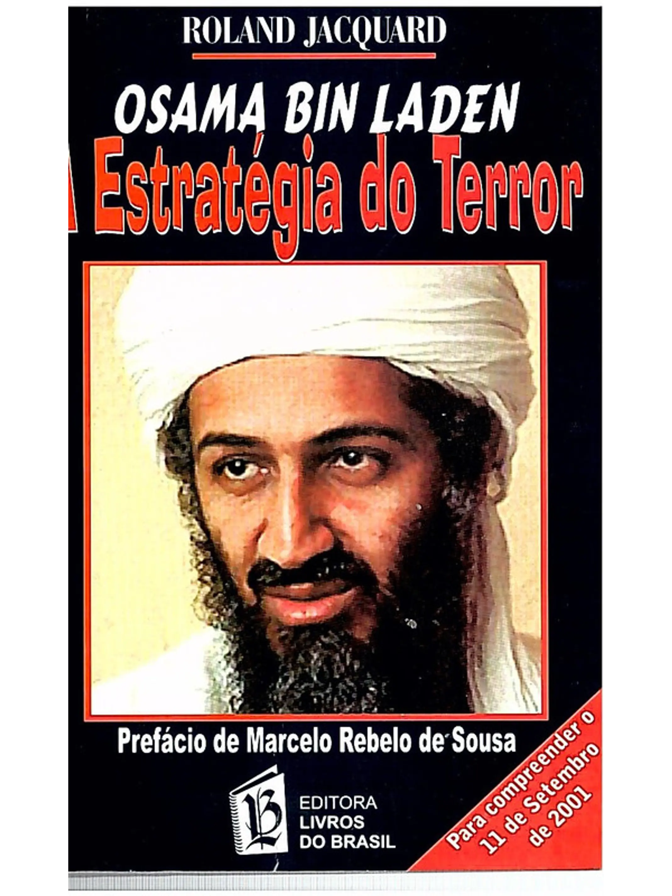 Osama bin laden estratégia do terror 1
