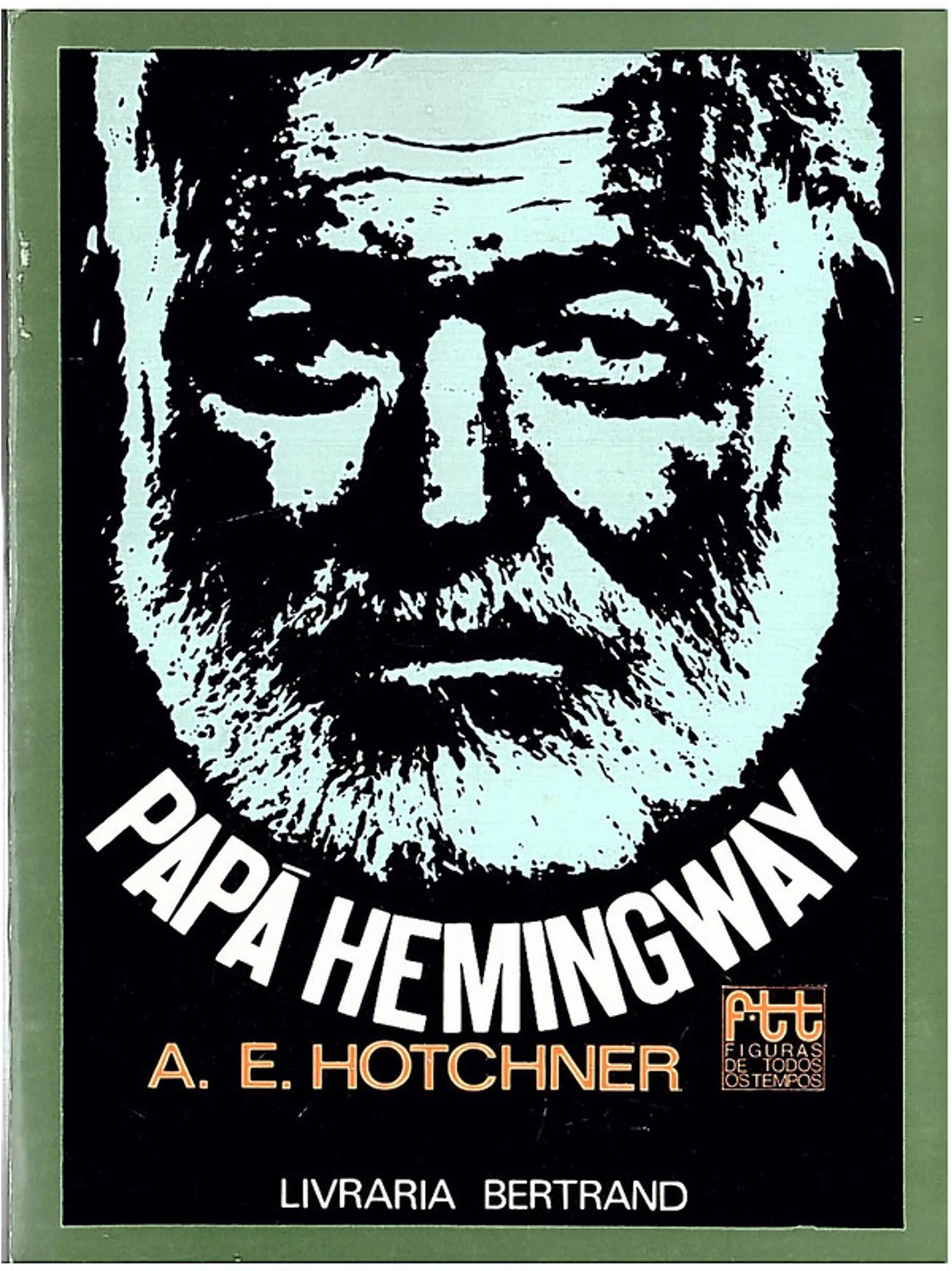 Papá Hemingway 1