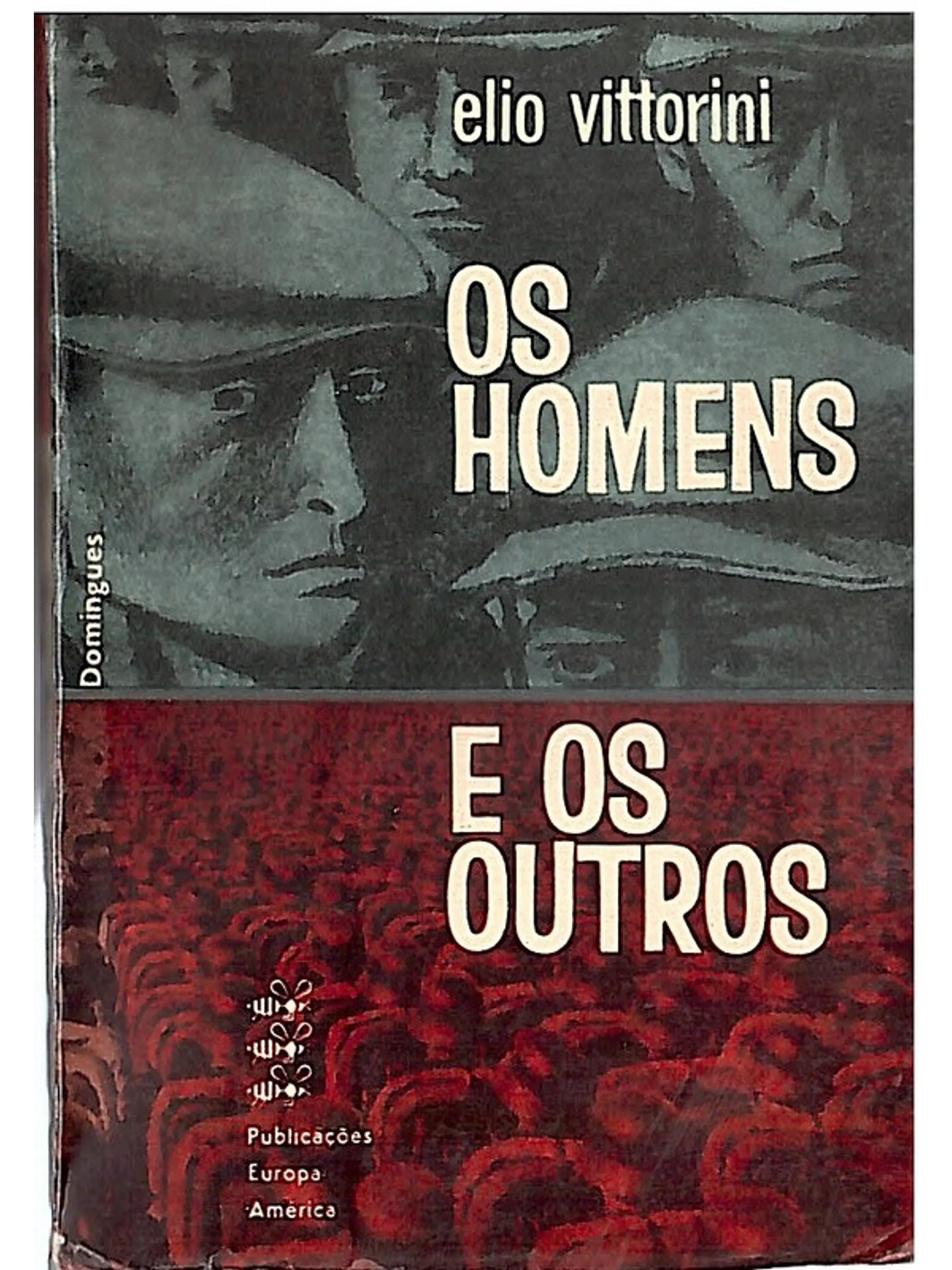 Os homens e os outros 1