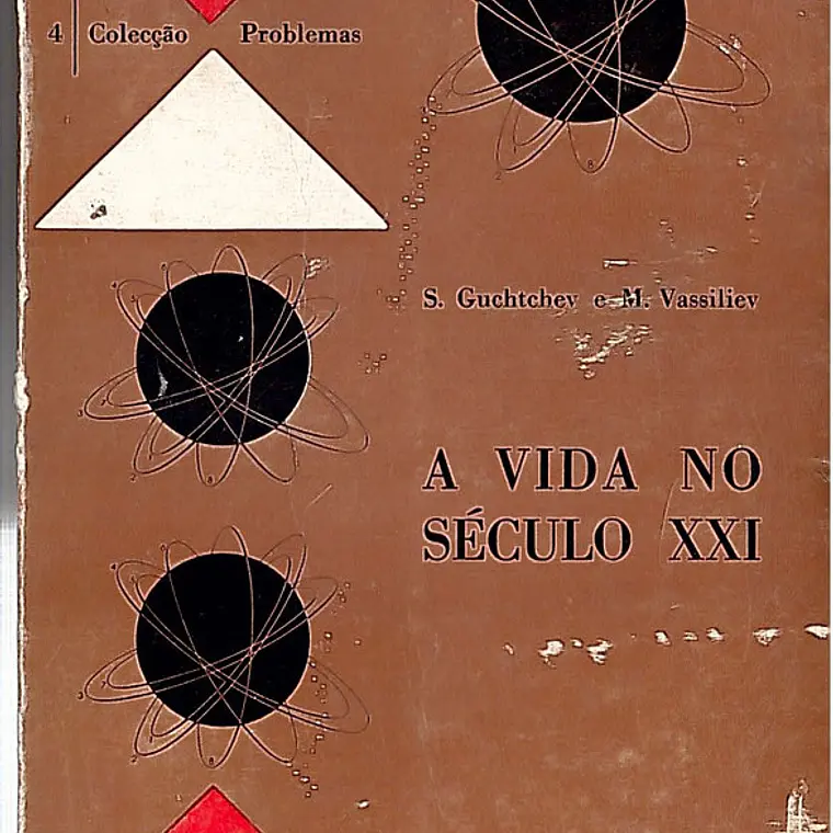 A vida no século XXI 1