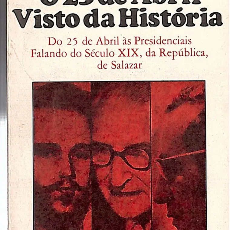 O 25 de abril visto da história 1