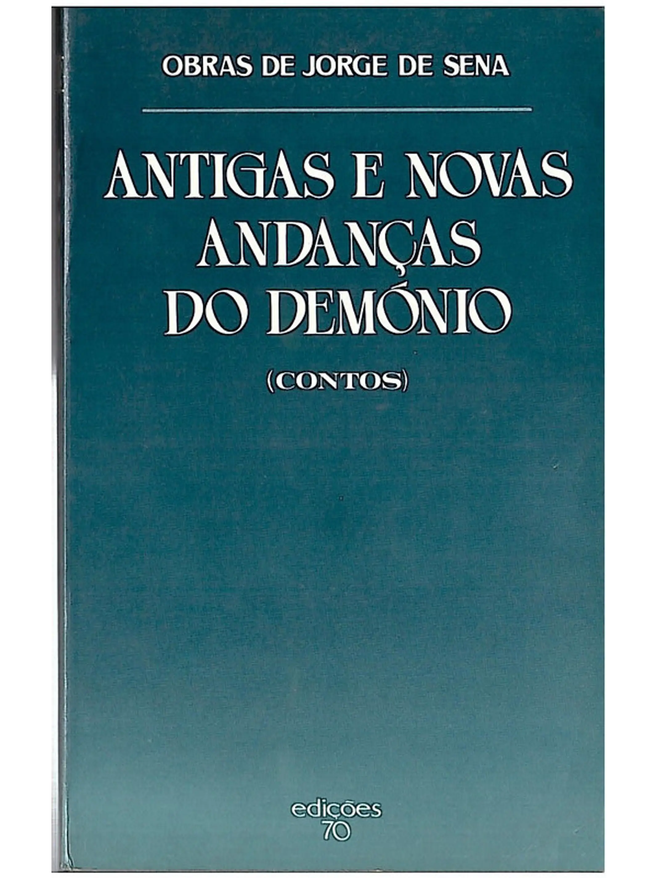 Antigas e novas andanças do demónio 1