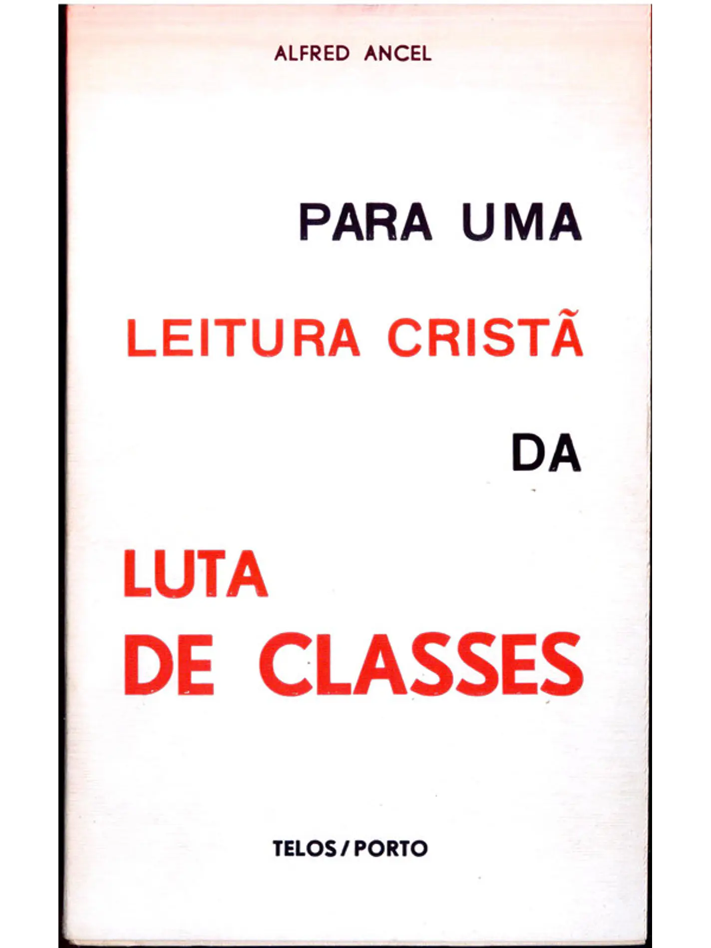 Para uma leitura cristã da luta de classes 1