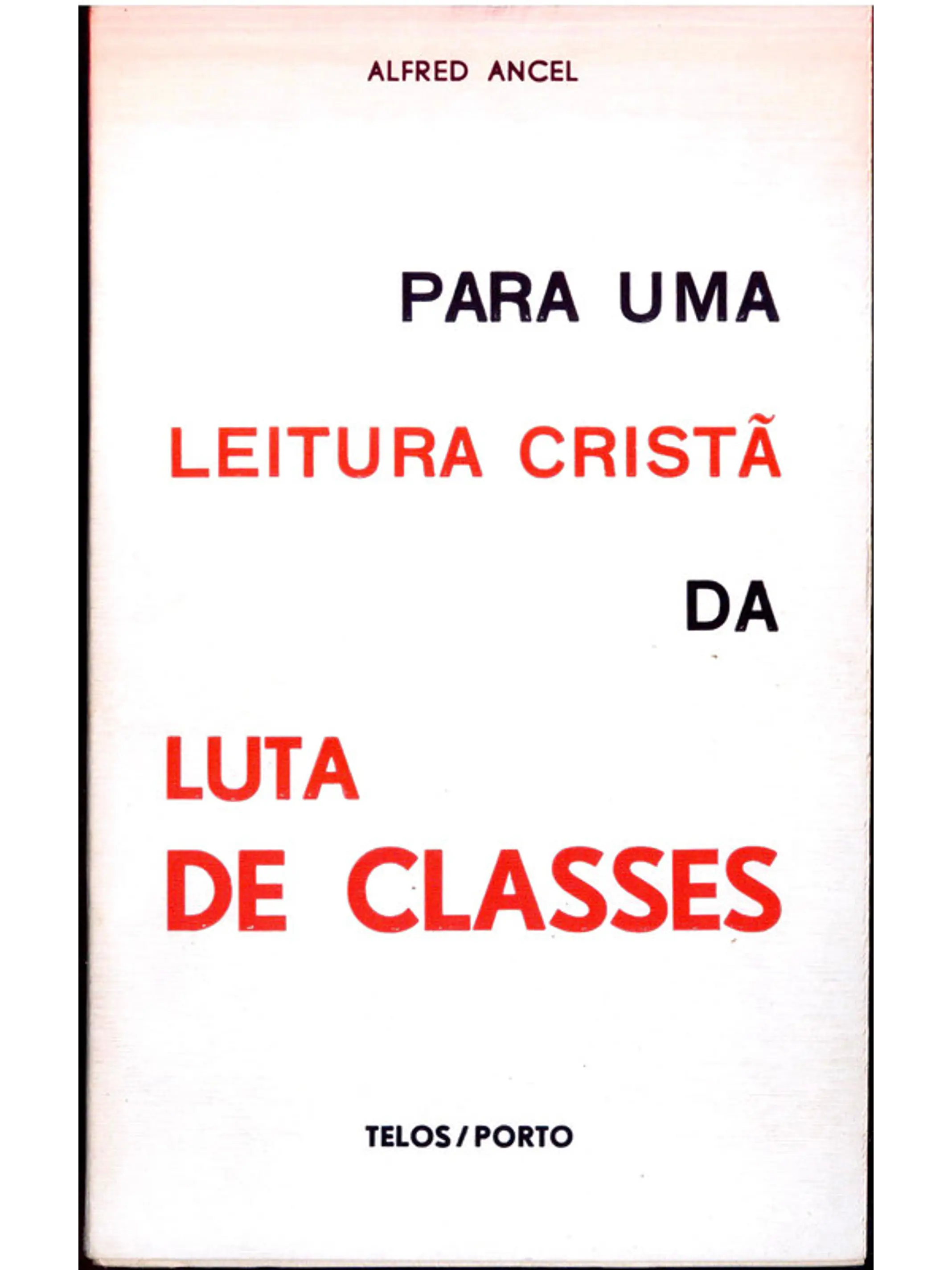Para uma leitura cristã da luta de classes 1