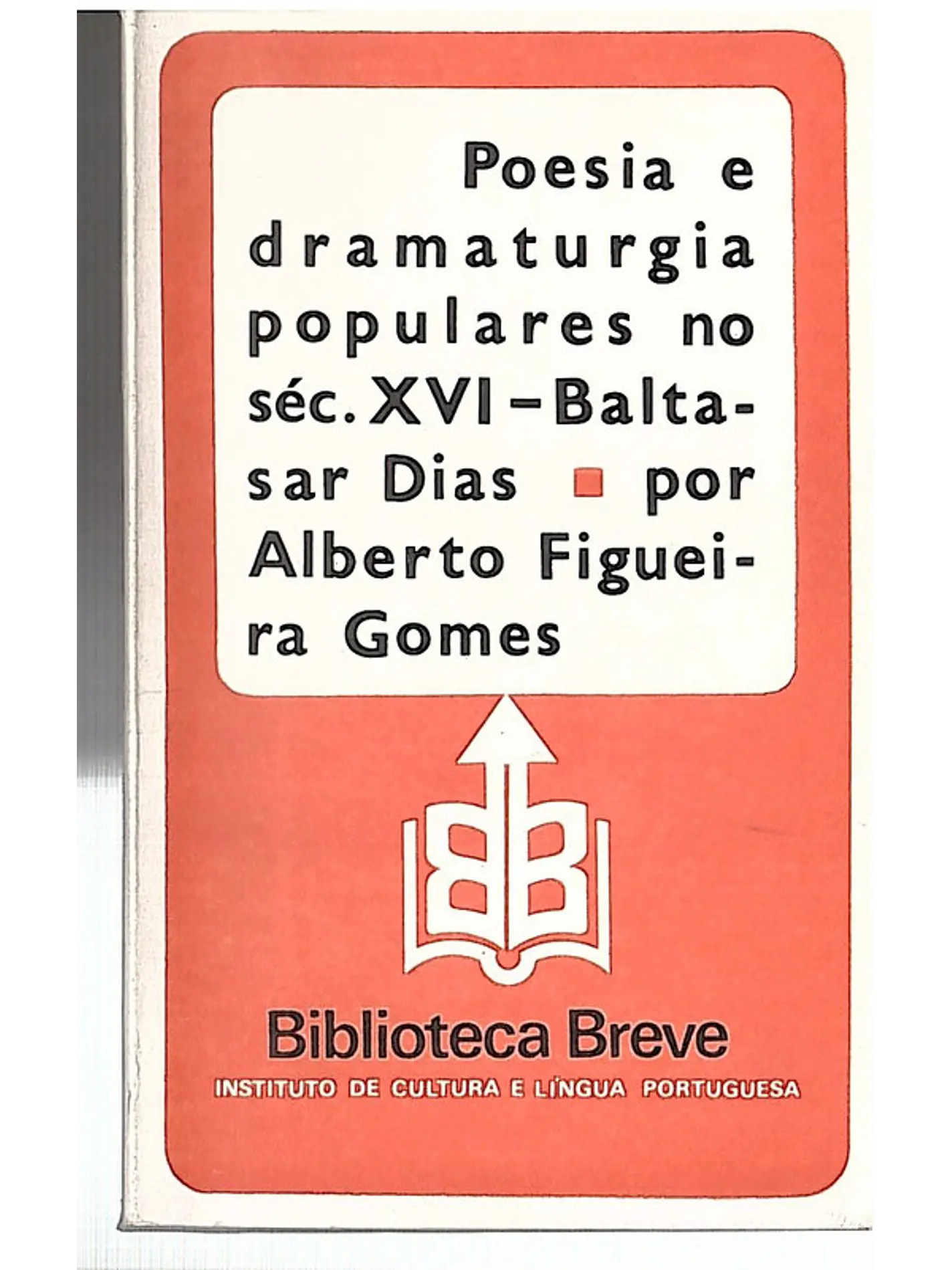 Poesia e dramaturgia populares no século XVI - Baltasar Dias 1