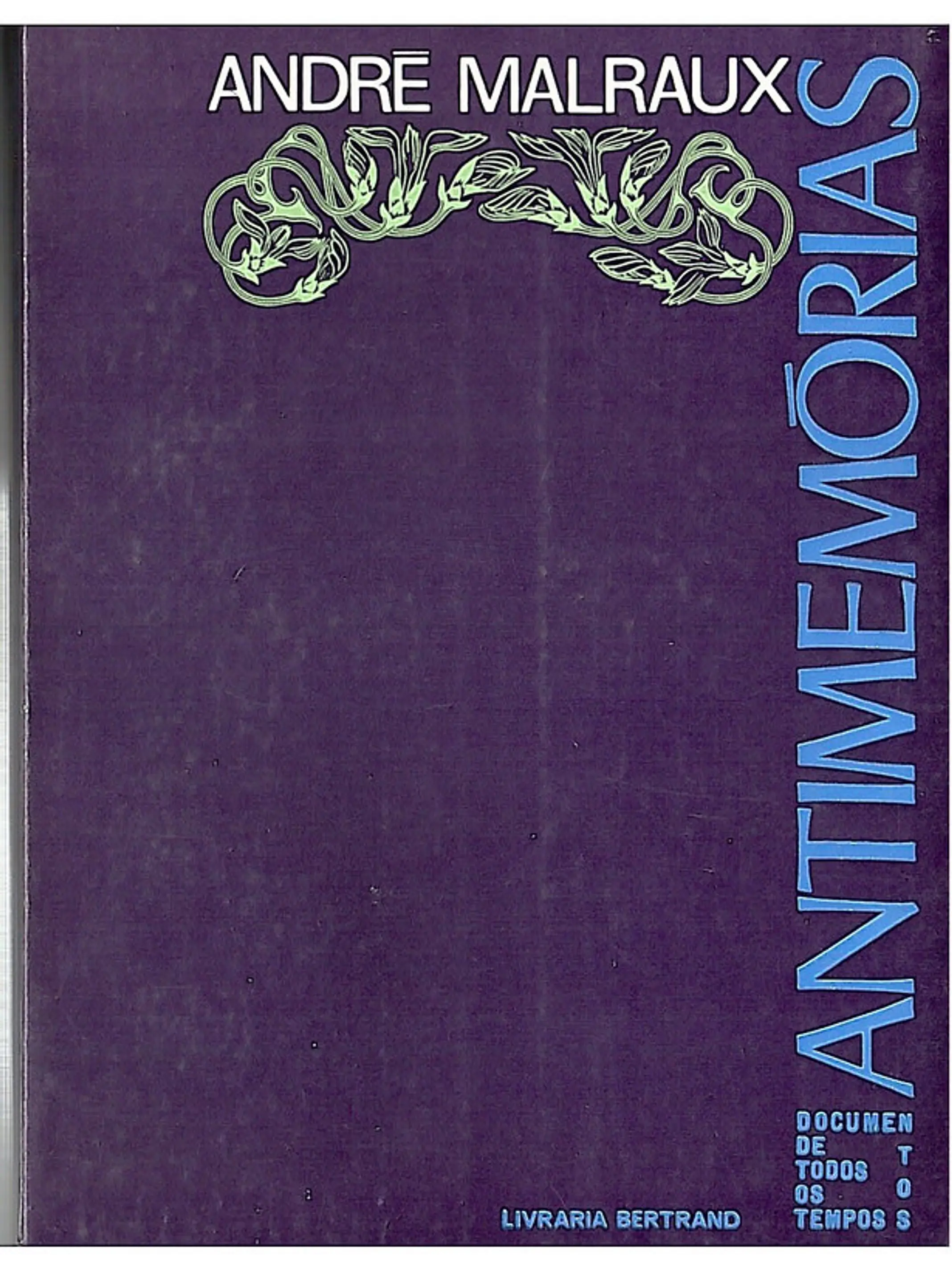 Antimemórias 1