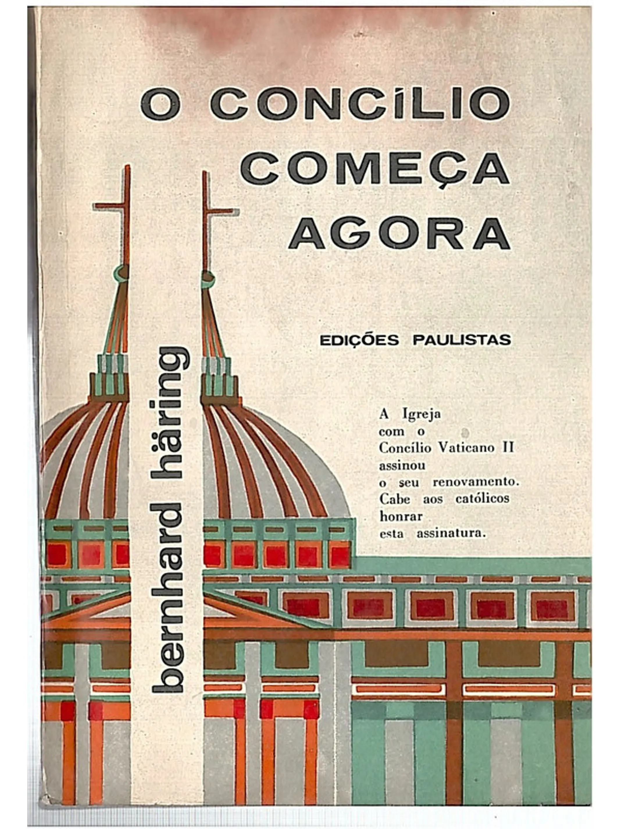O concilio começa agora 1