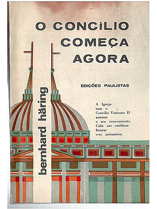 O concilio começa agora