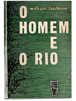 O homem e o rio