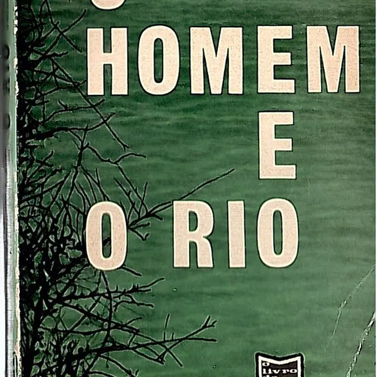 O homem e o rio 1
