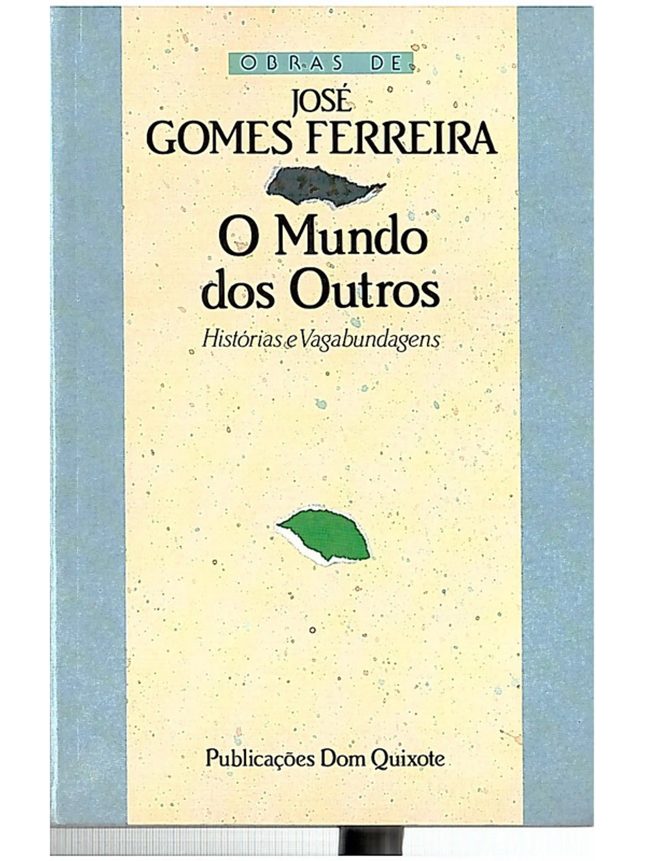 O mundo dos outros - histórias e vagabundagens 1