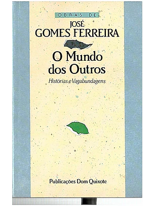 O mundo dos outros - histórias e vagabundagens