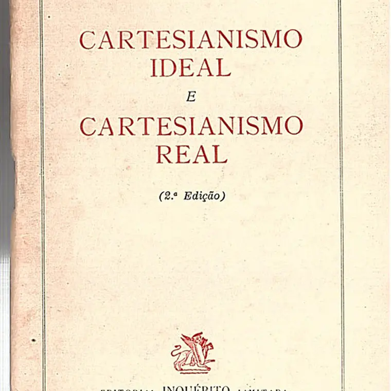 Cartesianismo ideal e cartesianismo real 1