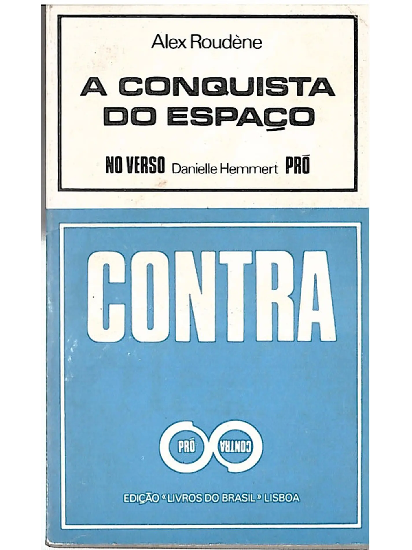 A conquista do espaço - contra - pró (Danielle Hemmert) 1