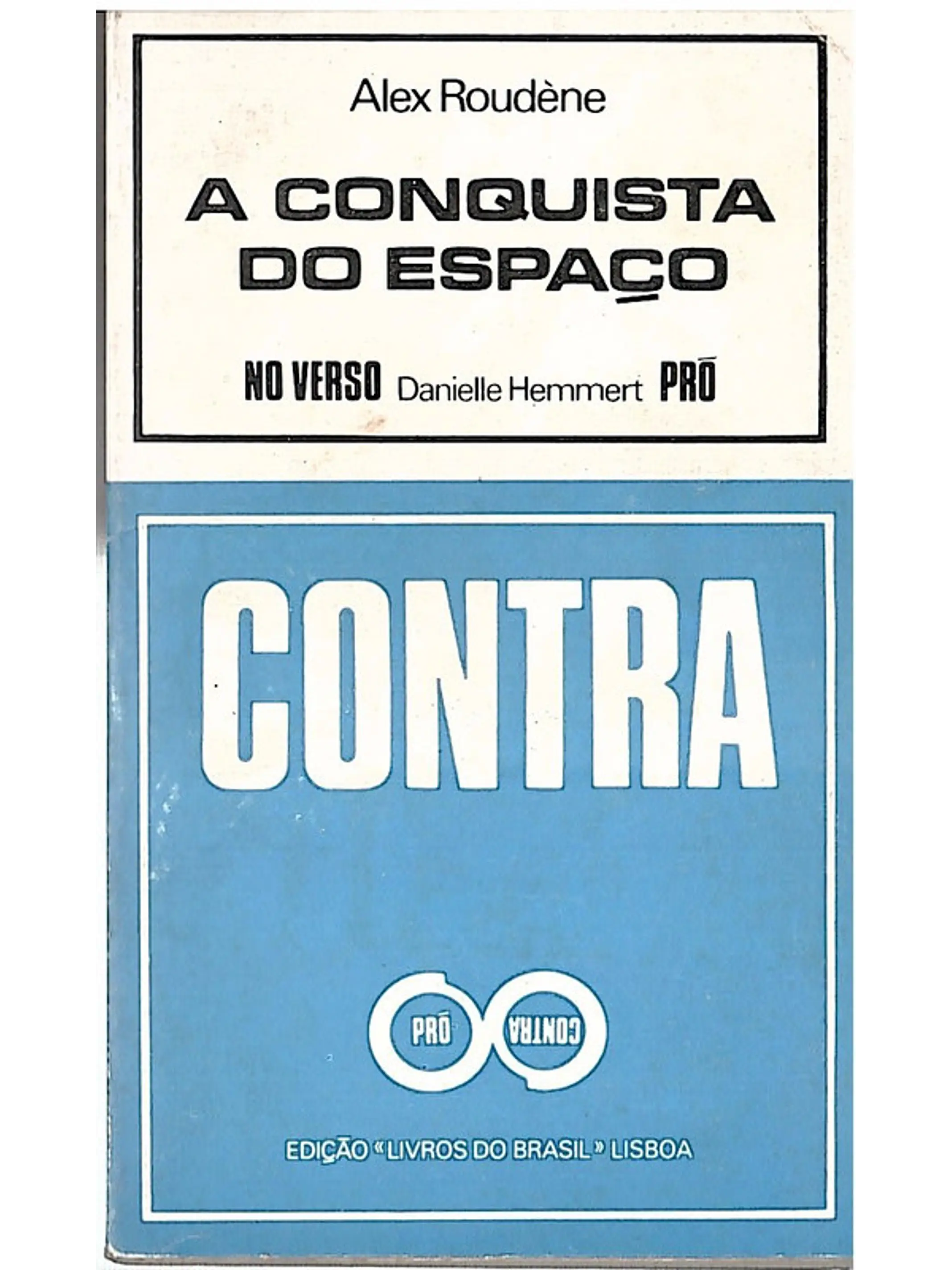 A conquista do espaço - contra - pró (Danielle Hemmert) 1
