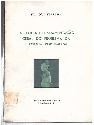 Existência e fundamentação geral do problema da filosofia portuguesa