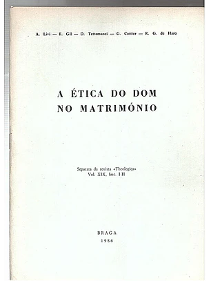 A ética do dom no matrimónio - separata da revista teológica - volume 19