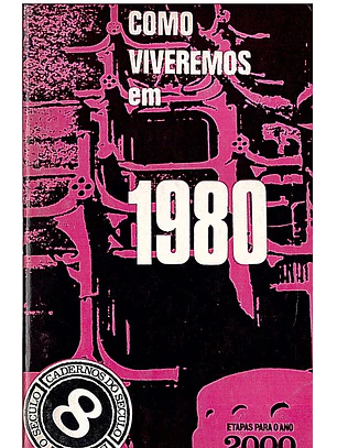 Como viveremos em 1980