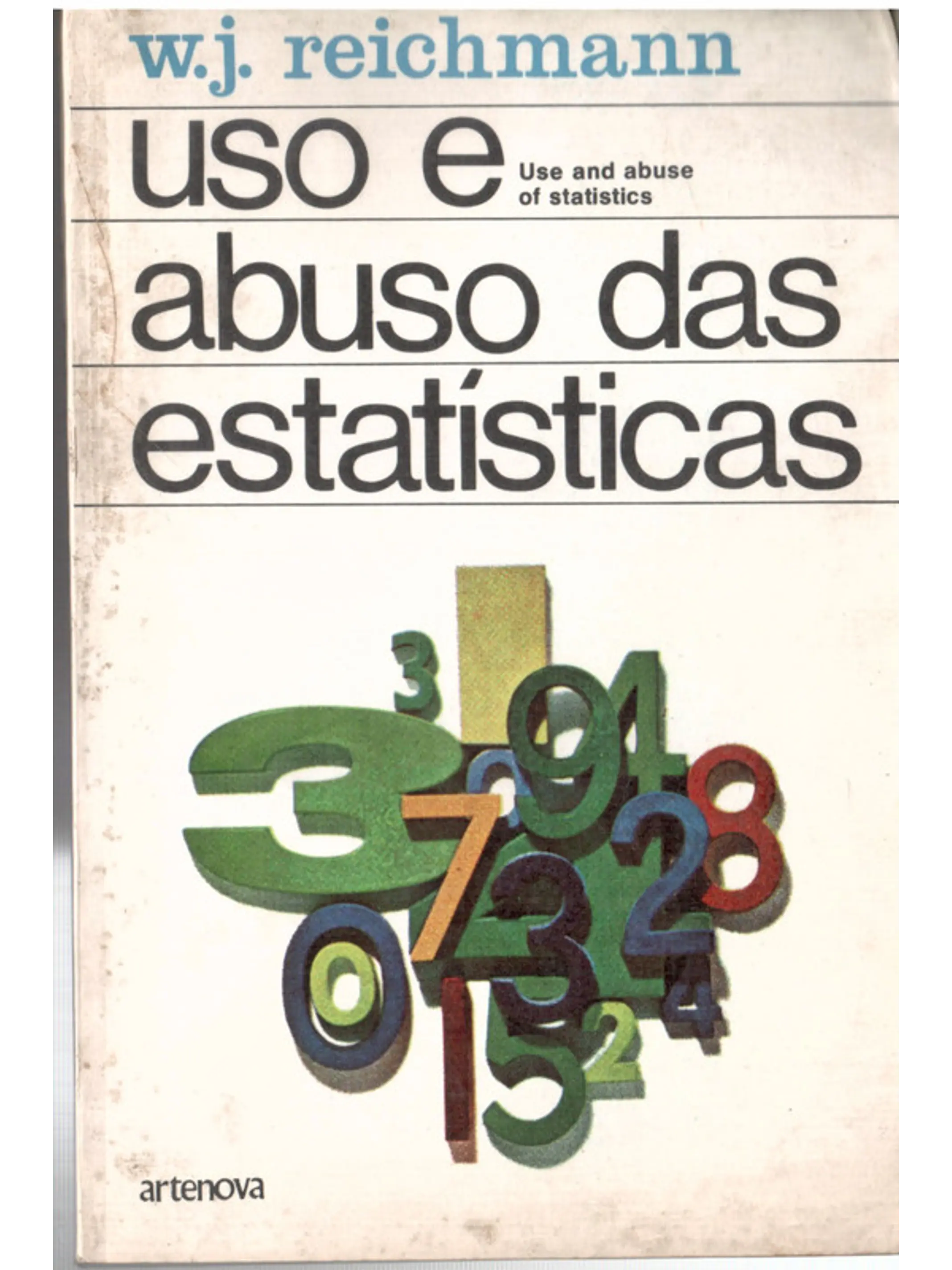 Uso e abuso das estatísticas 1