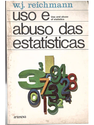 Uso e abuso das estatísticas
