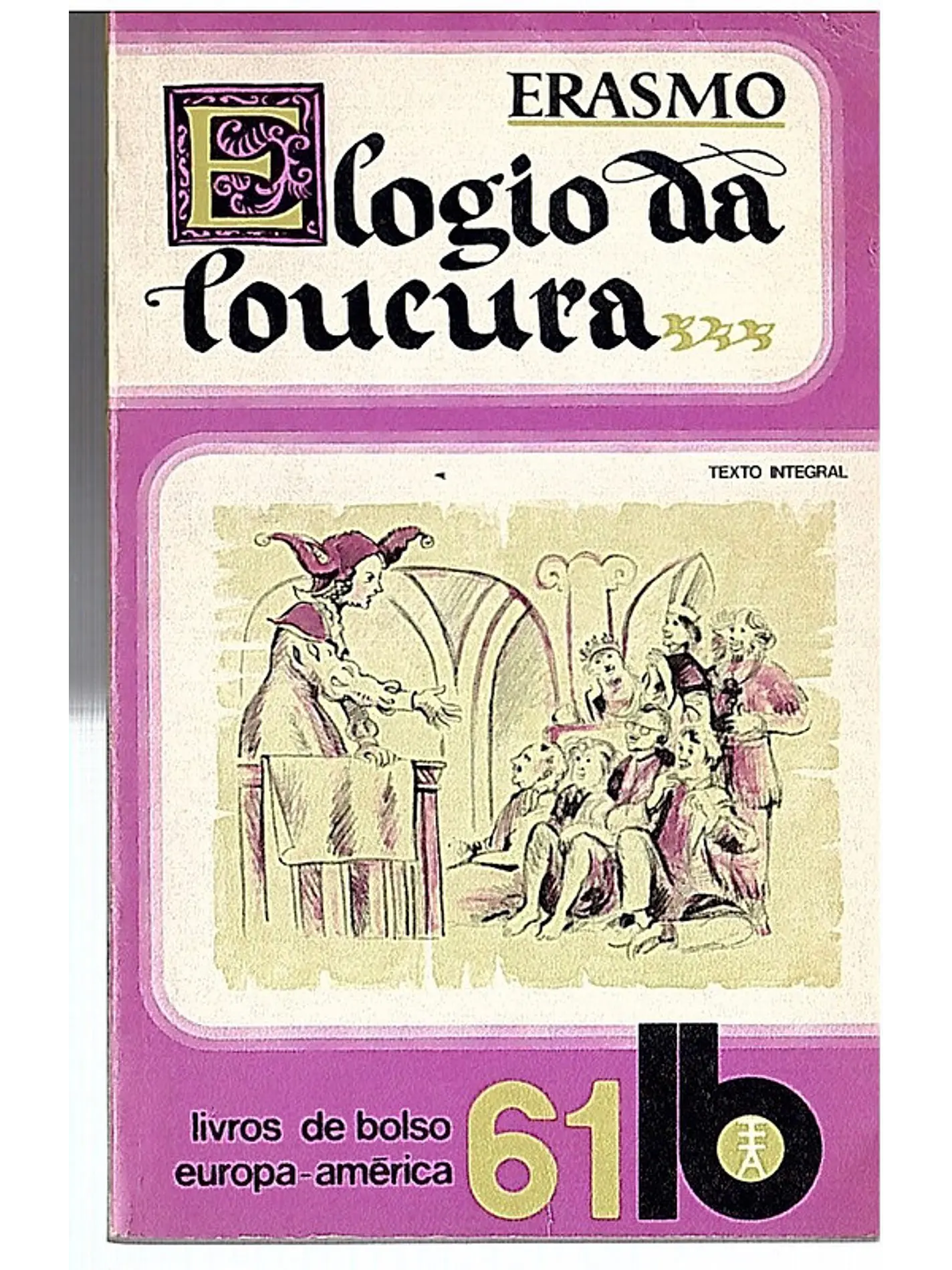 Eloqio da loucura 1
