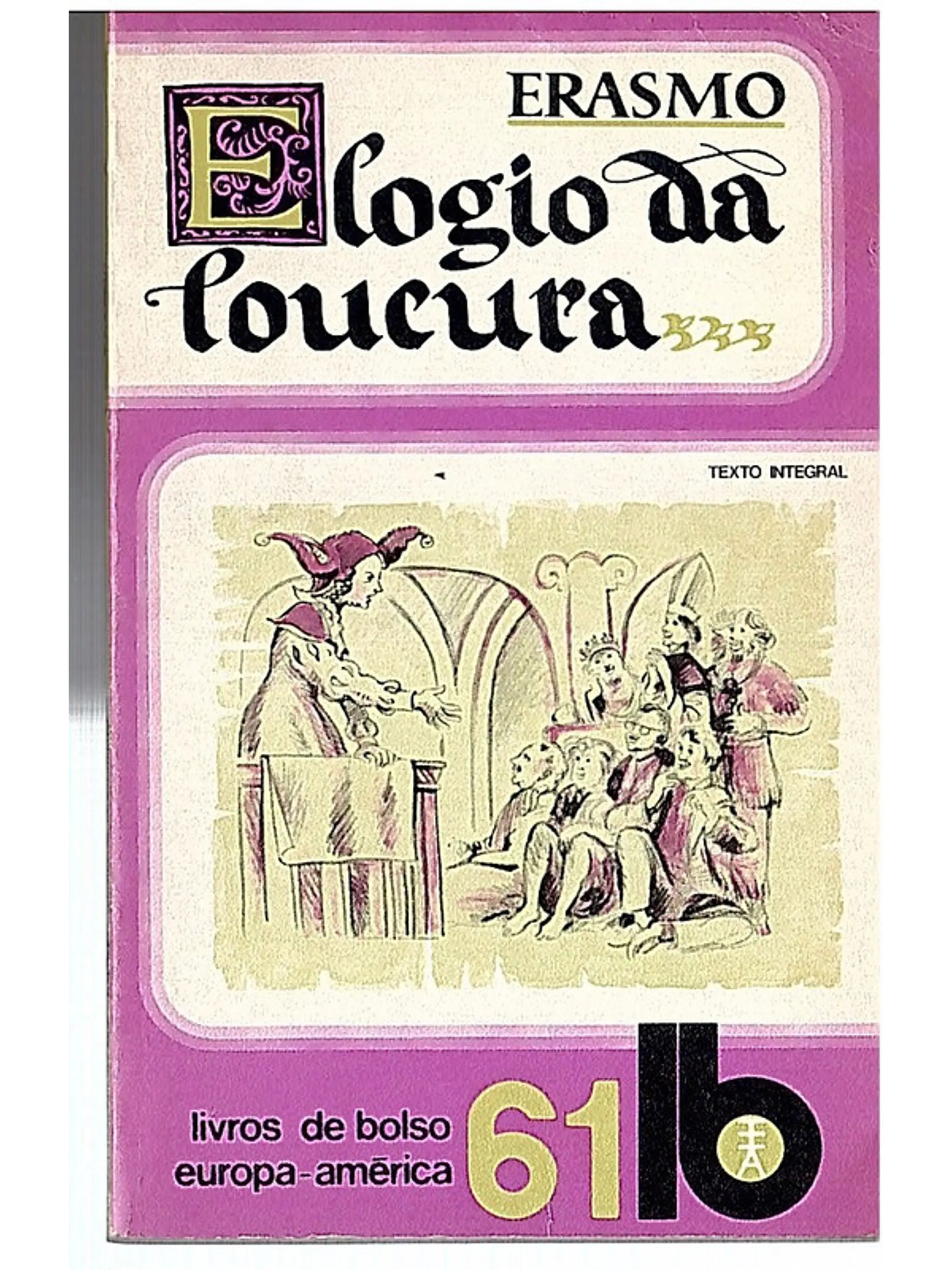 Eloqio da loucura 1
