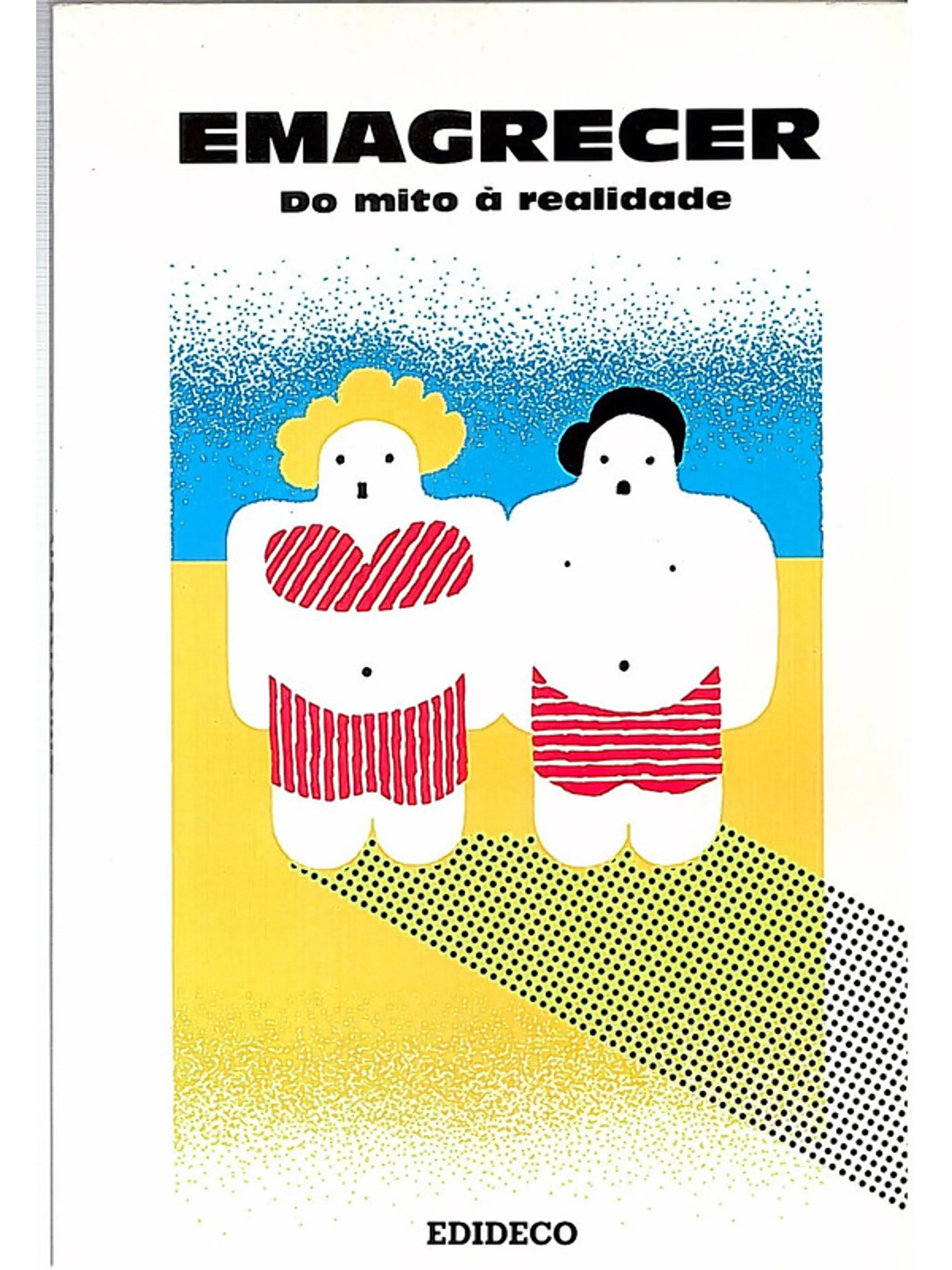 Emagrecer do mito à realidade 1