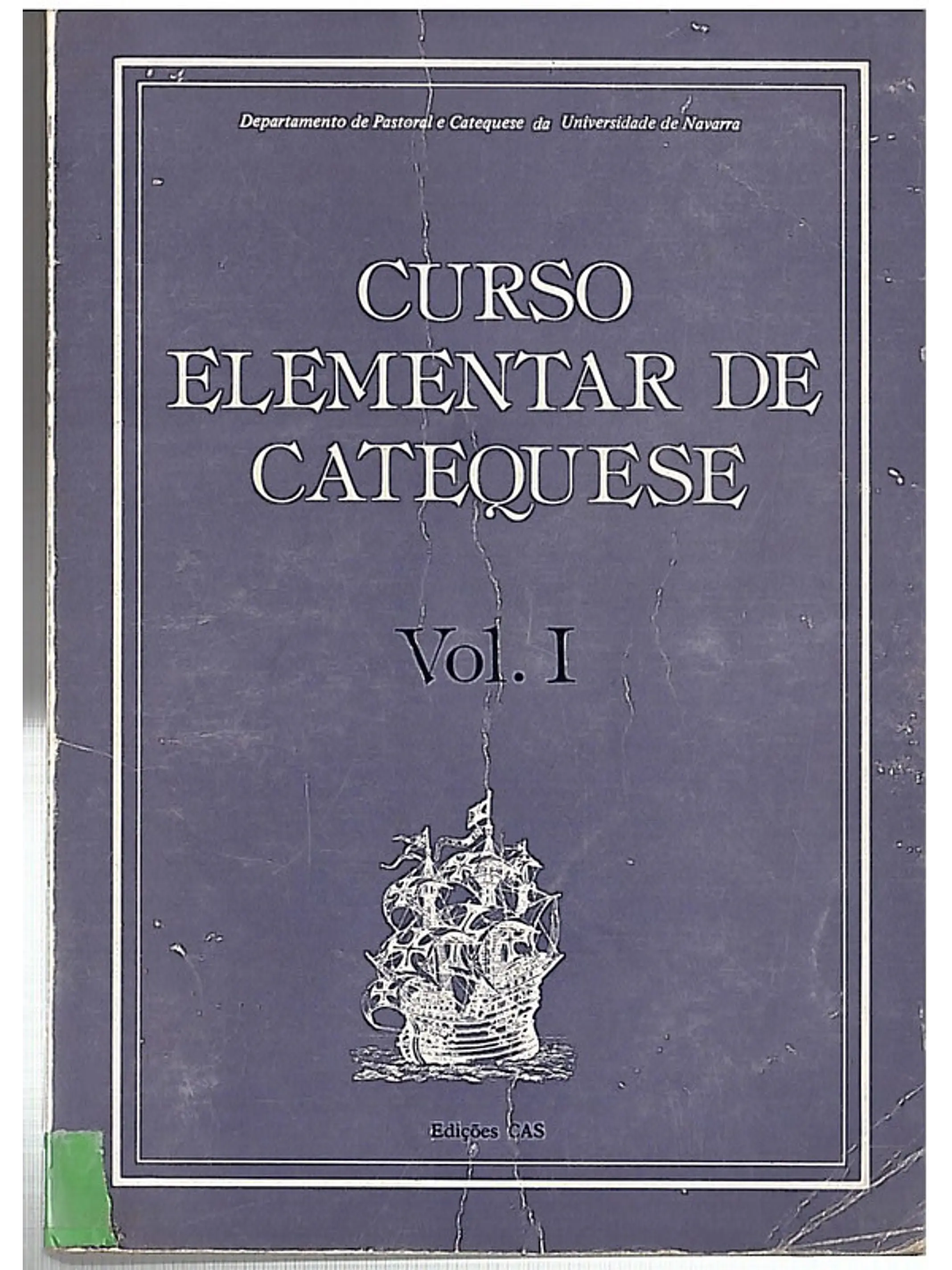 Curso elementar de catequese Volume 1 1