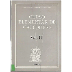 Curso elementar de catequese Volume 2