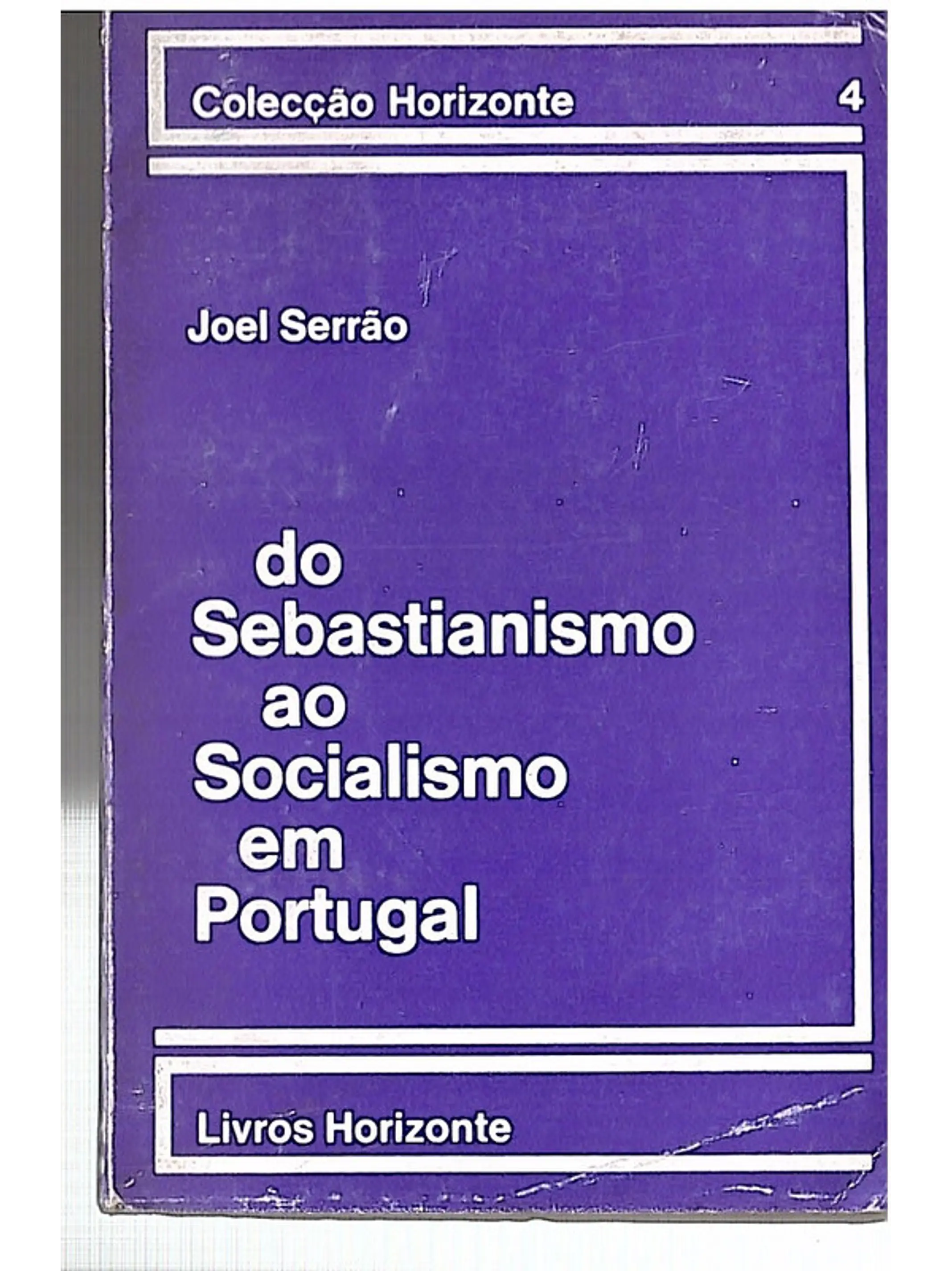 Do sebastianismo ao socialismo em Portugal 1