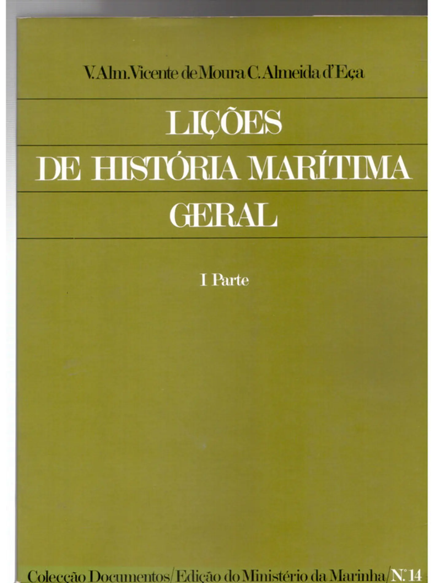 Lições de história marítima geral primeira parte - Volume 14 1