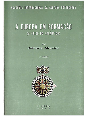 A Europa em formação (a crise do Atlântico)