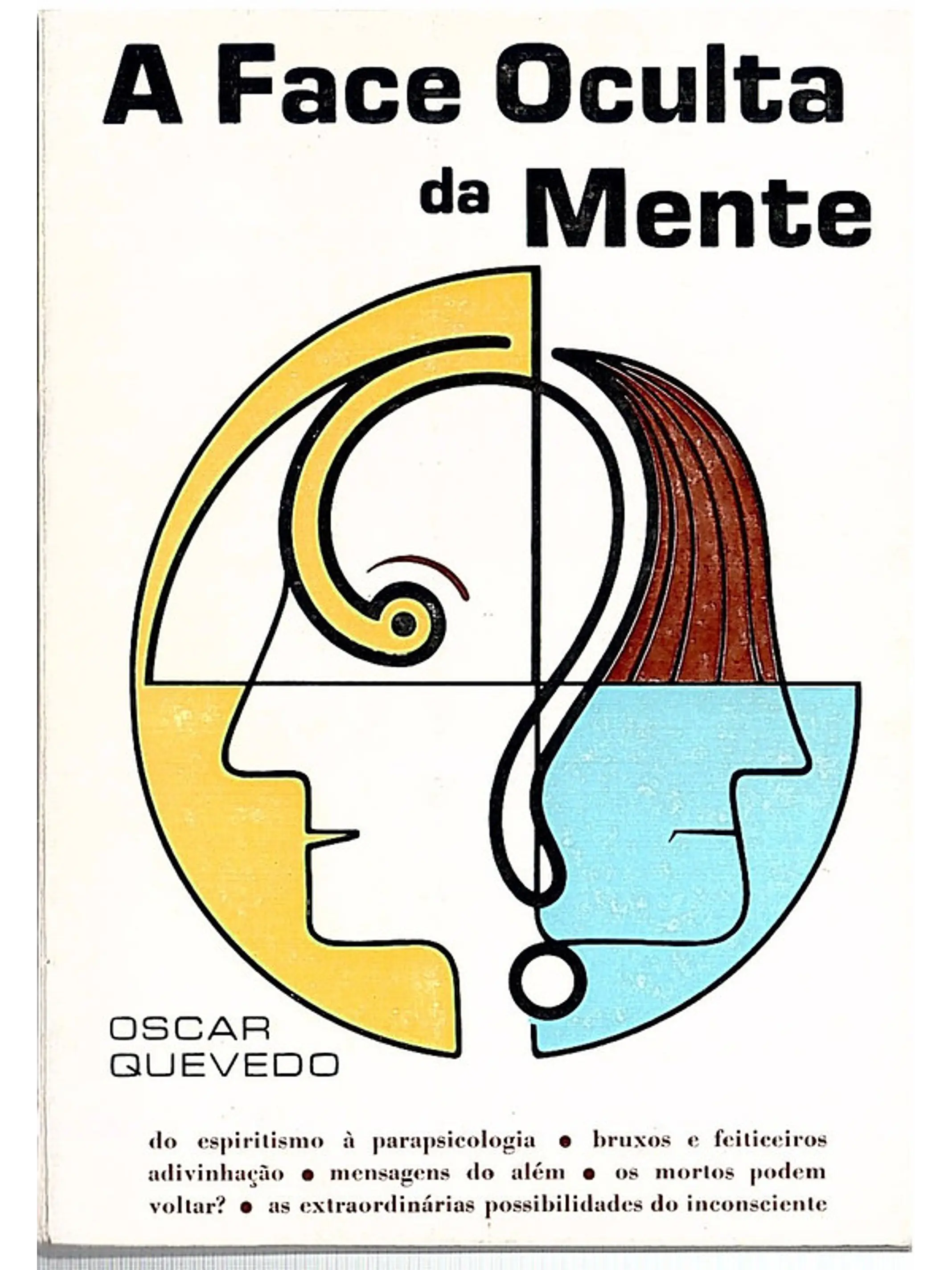A face oculta da mente 1