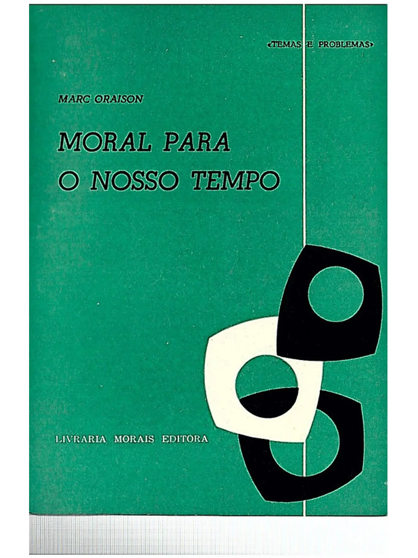 Moral para o nosso tempo 1